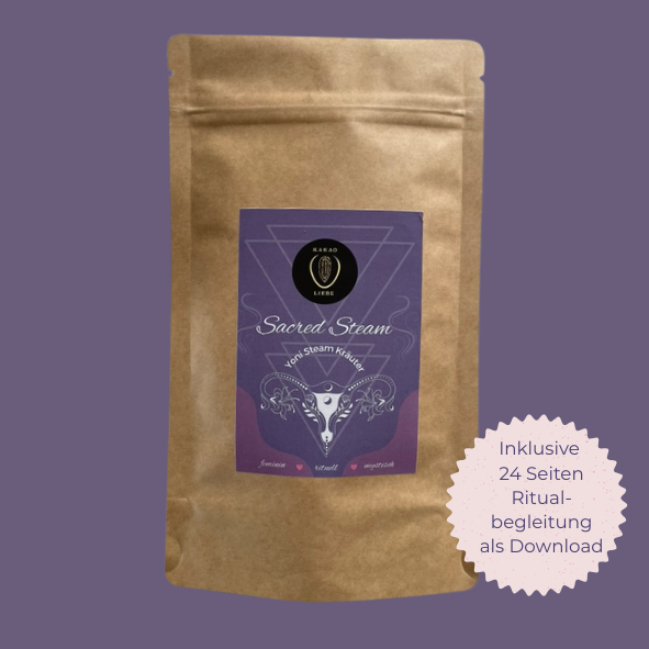 Yoni Steaming Ritual | Für dein weibliches Wohlbefinden