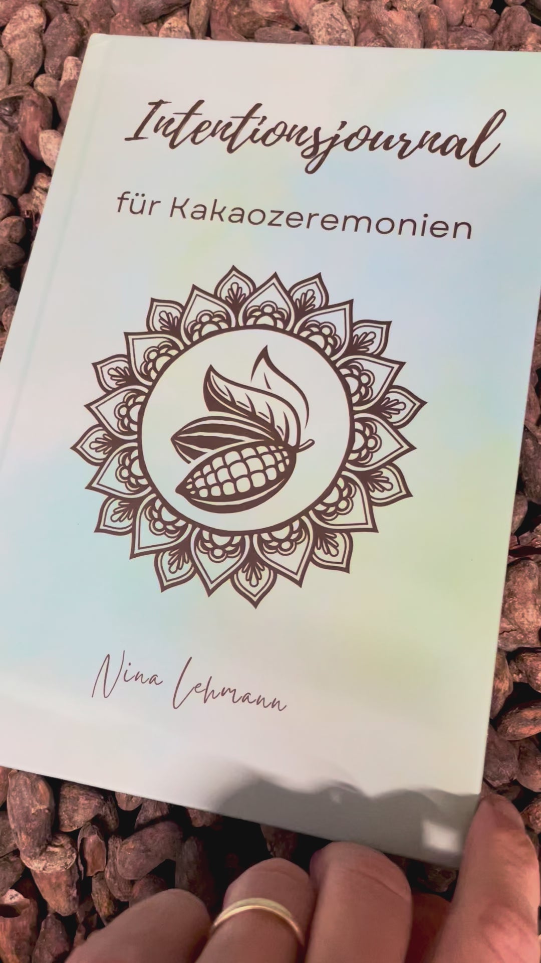 Das Intentionsjournal von Kakaoliebe in der Live Ansicht